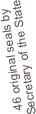 46 original seals by Secretary of the State